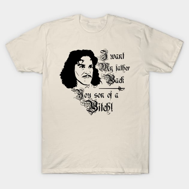 Inigo Montoya T-Shirt by mosgraphix